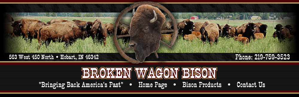 Broken Wagon Bison Meat and Bison Products